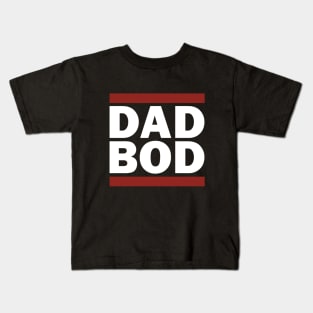 DAD BOD Kids T-Shirt